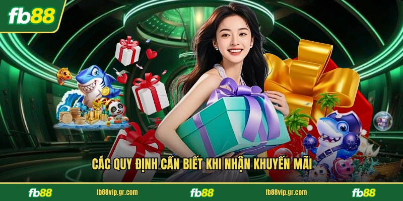 Các quy định cần biết khi nhận khuyến mãi