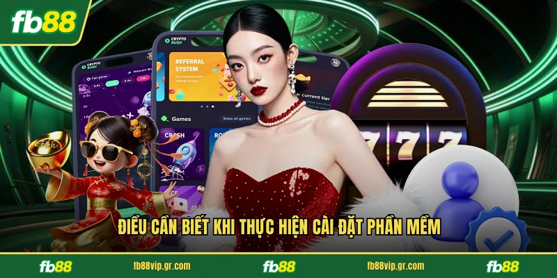 Điều cần biết khi thực hiện cài đặt phần mềm