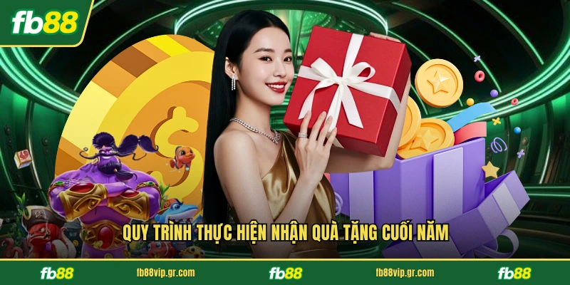 Quy trình thực hiện nhận quà tặng cuối năm