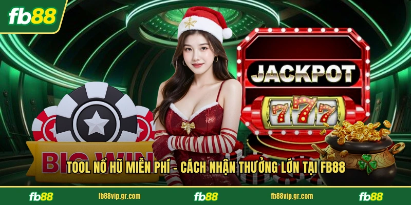 Tool Nổ Hũ Miễn Phí